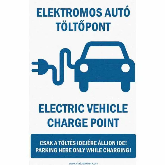 Elektromos autó töltőhely jelzőtábla - Fehér